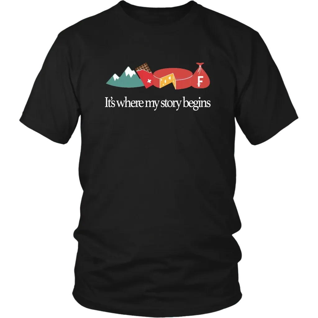 Switzerland T Shirt It'S My Where My Story Begins