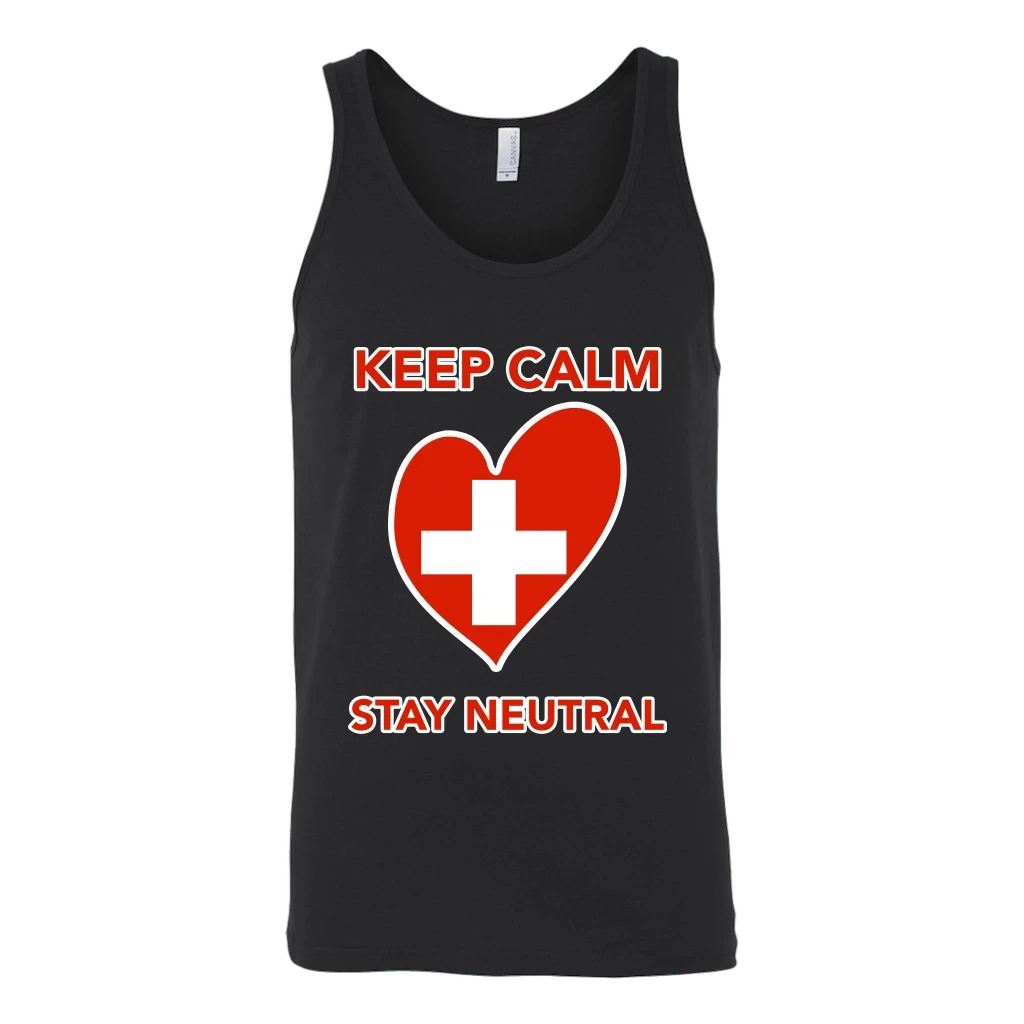 Switzerland T Shirt Keep Calm Stay Neutral