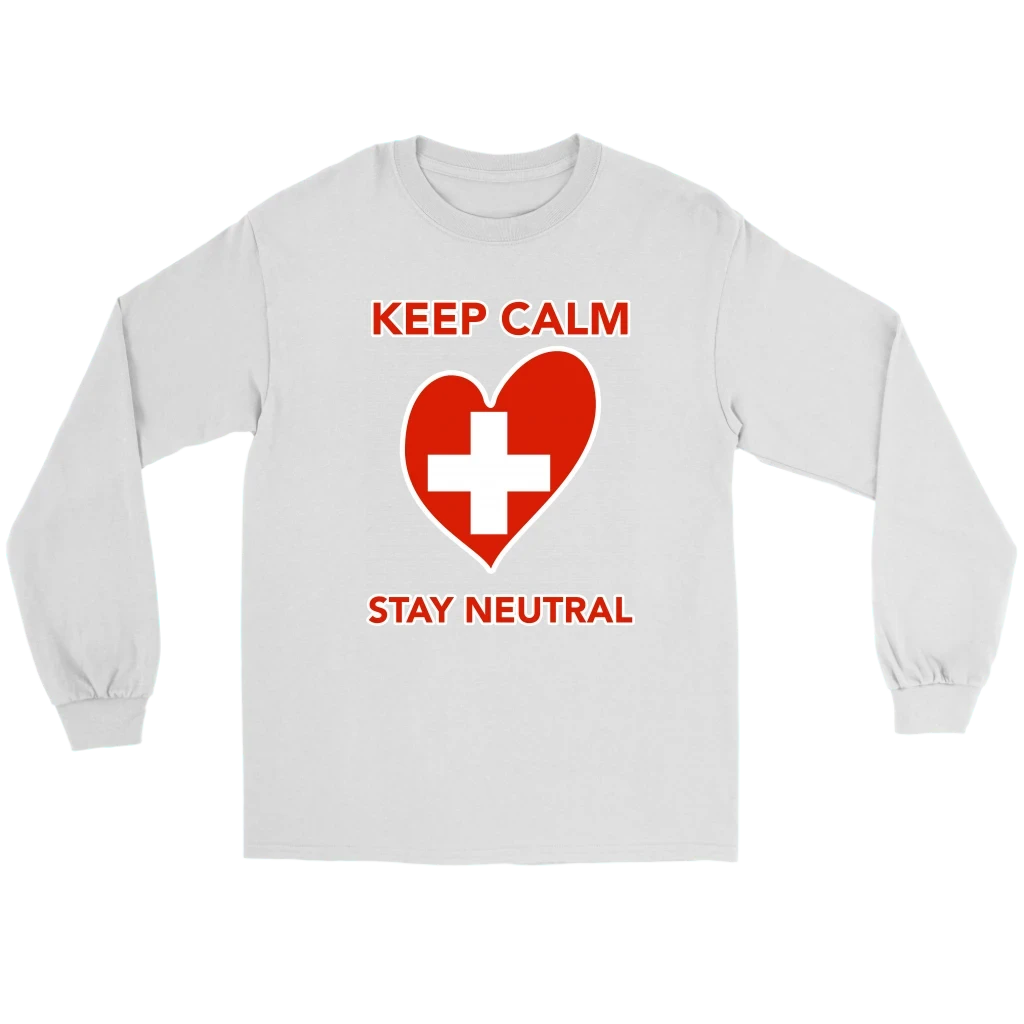 Switzerland T Shirt Keep Calm Stay Neutral