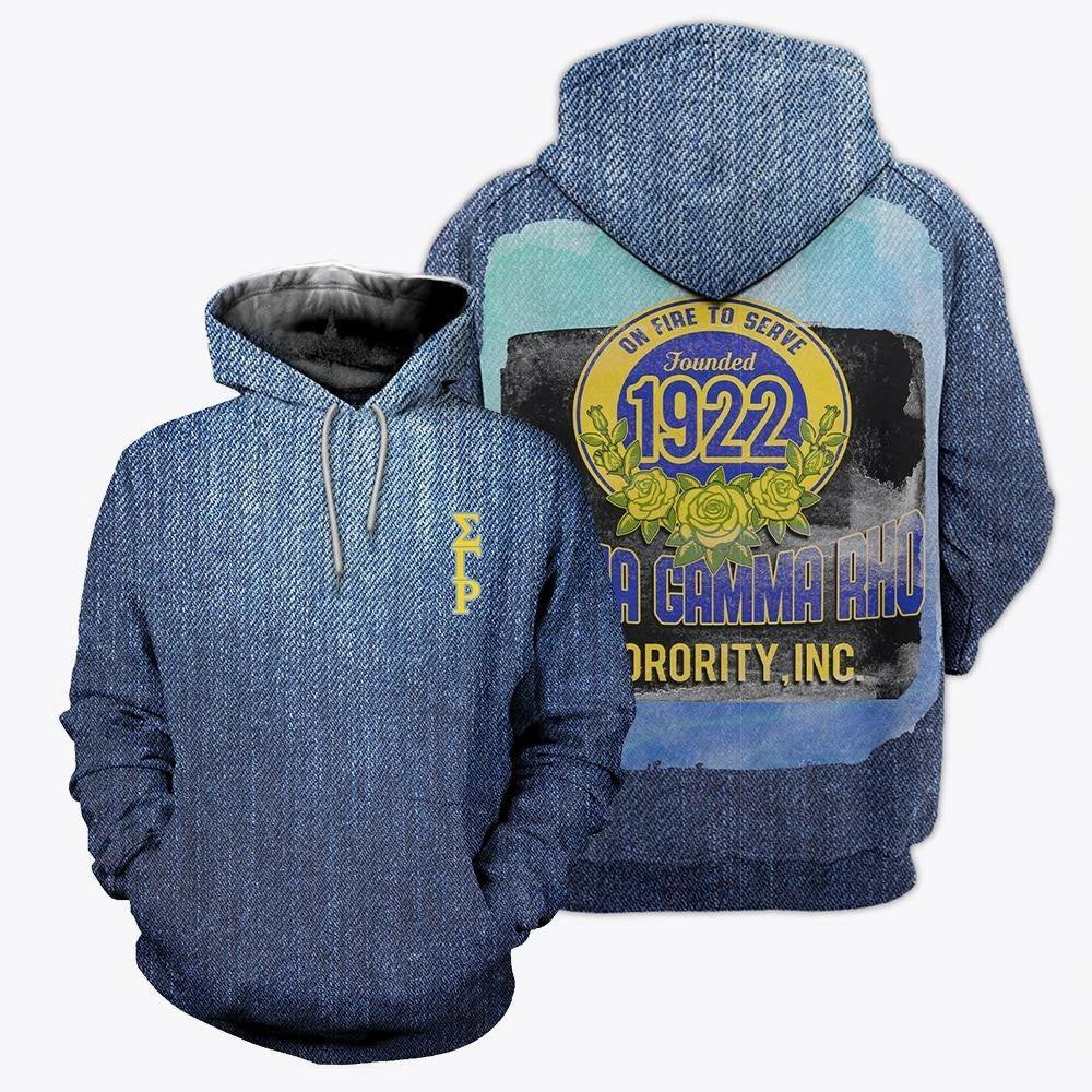 Sorority Hoodie - Jeans On Fire To Serve Sigma Gamma Rho Hoodie