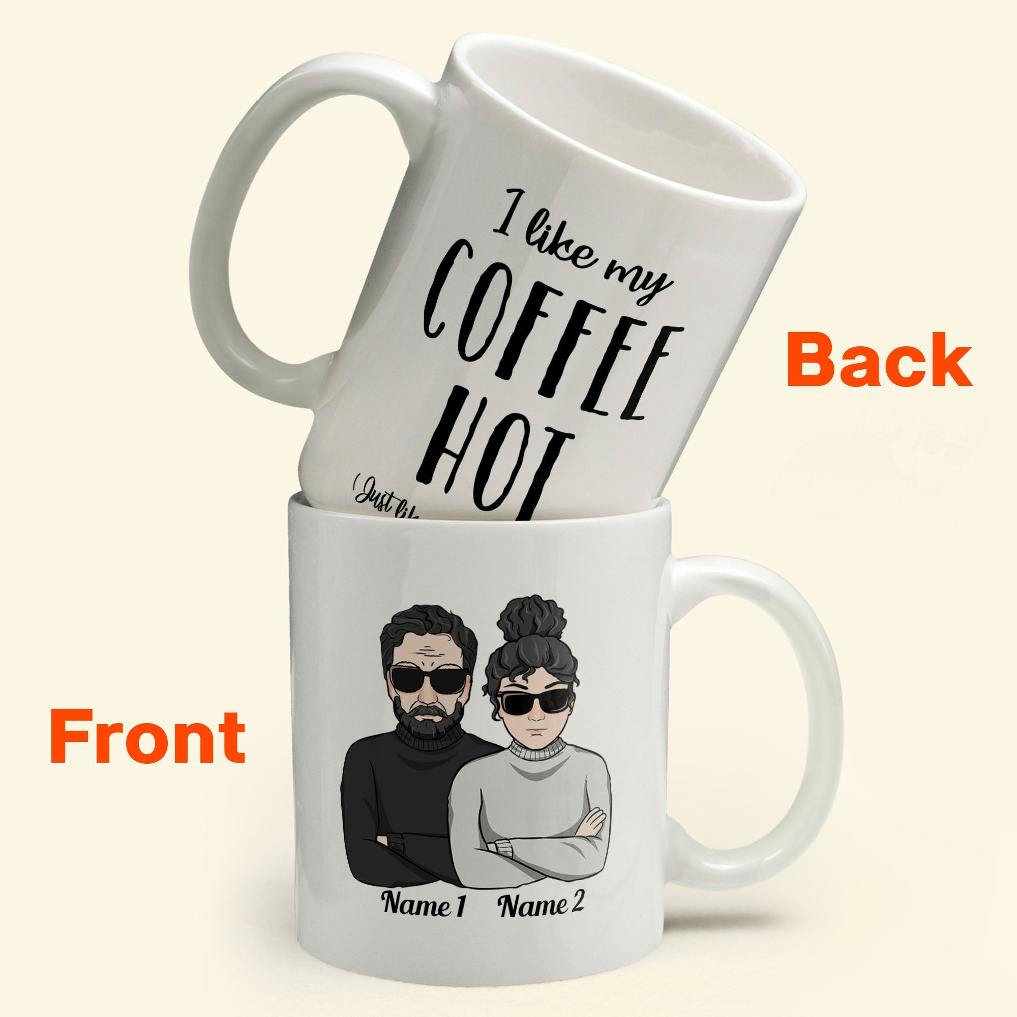 I Like My Coffee Hot Like My Wife, Girlfriend - Personalized Mug - Christmas Gift For Husband, Boyfriend