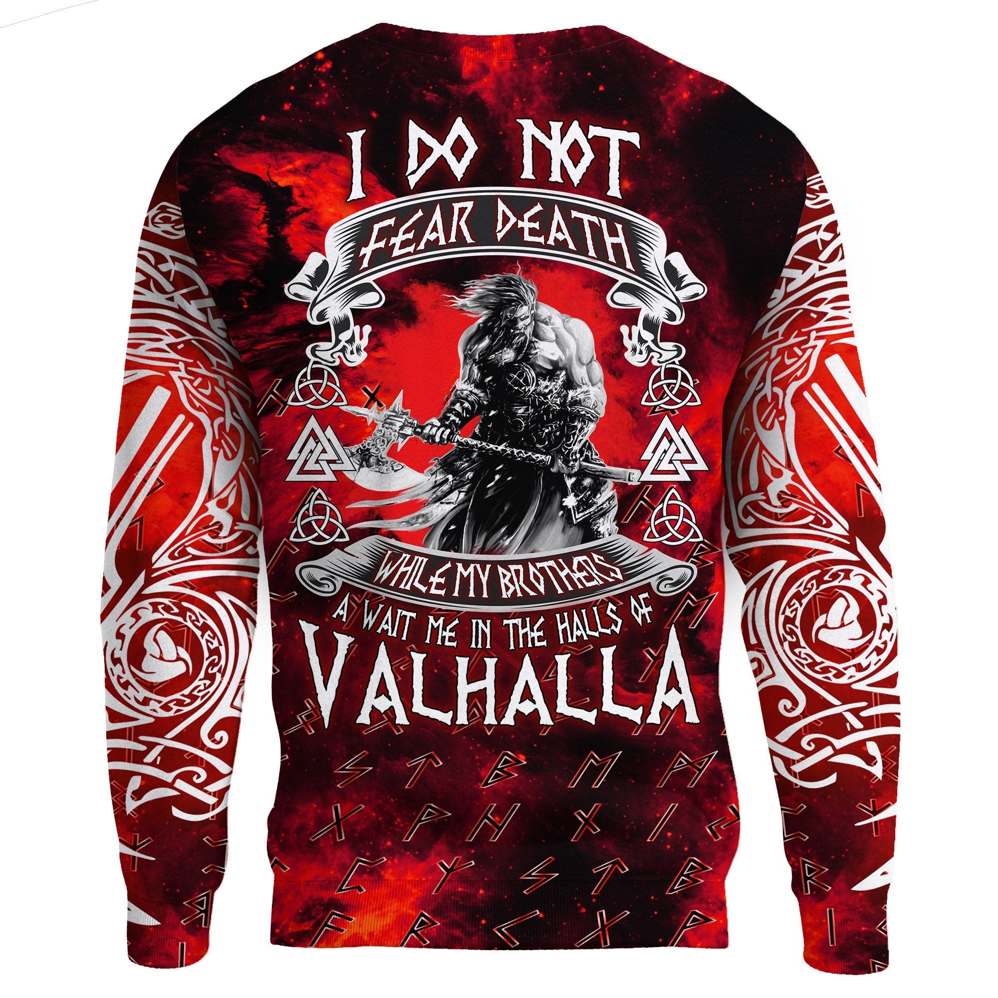 Viking Sweatshirt I Do Not Fear Death While My Brothers Await Me In The Halls of Valhalla