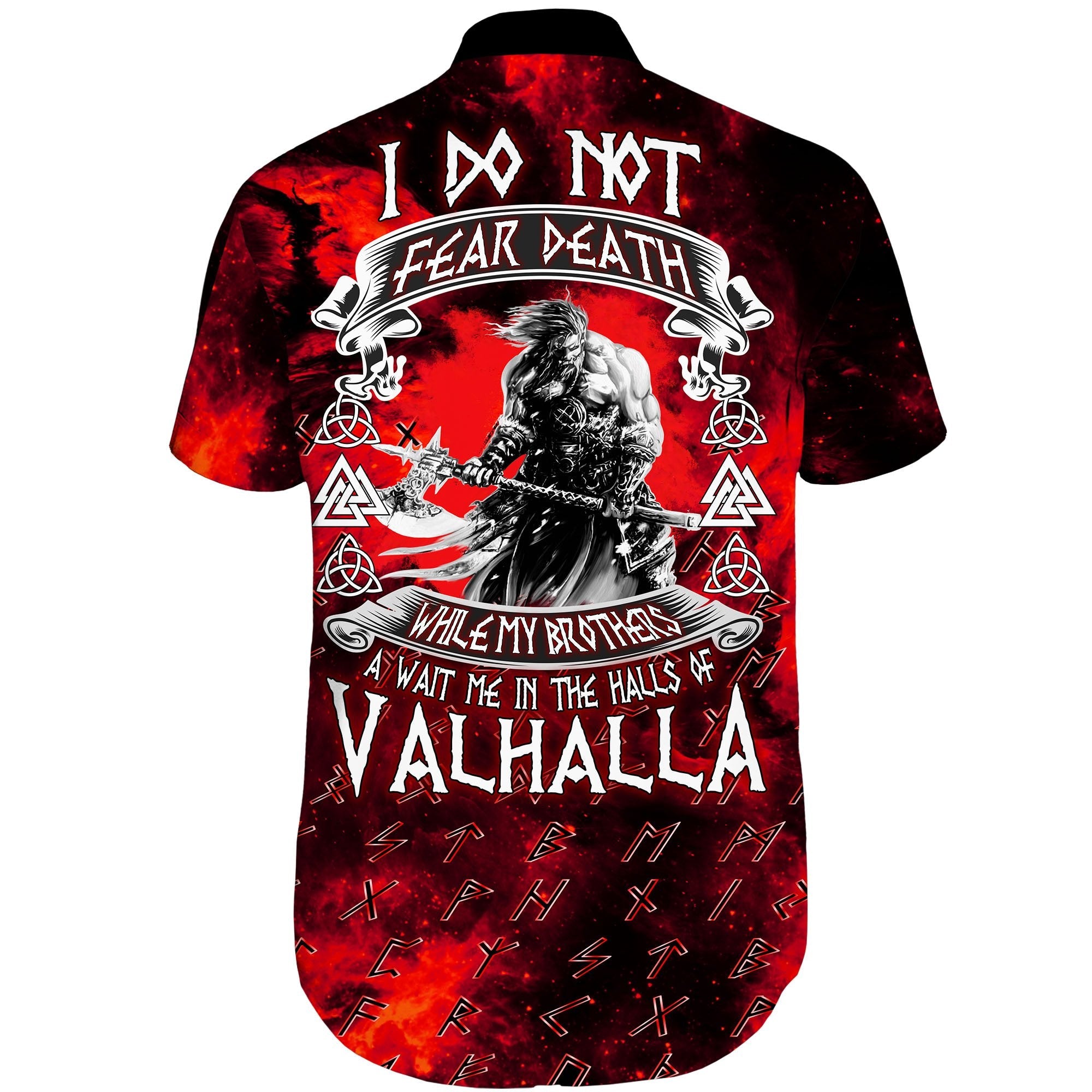 Viking Short Sleeve Shirt I Do Not Fear Death While My Brothers Await Me In The Halls of Valhalla