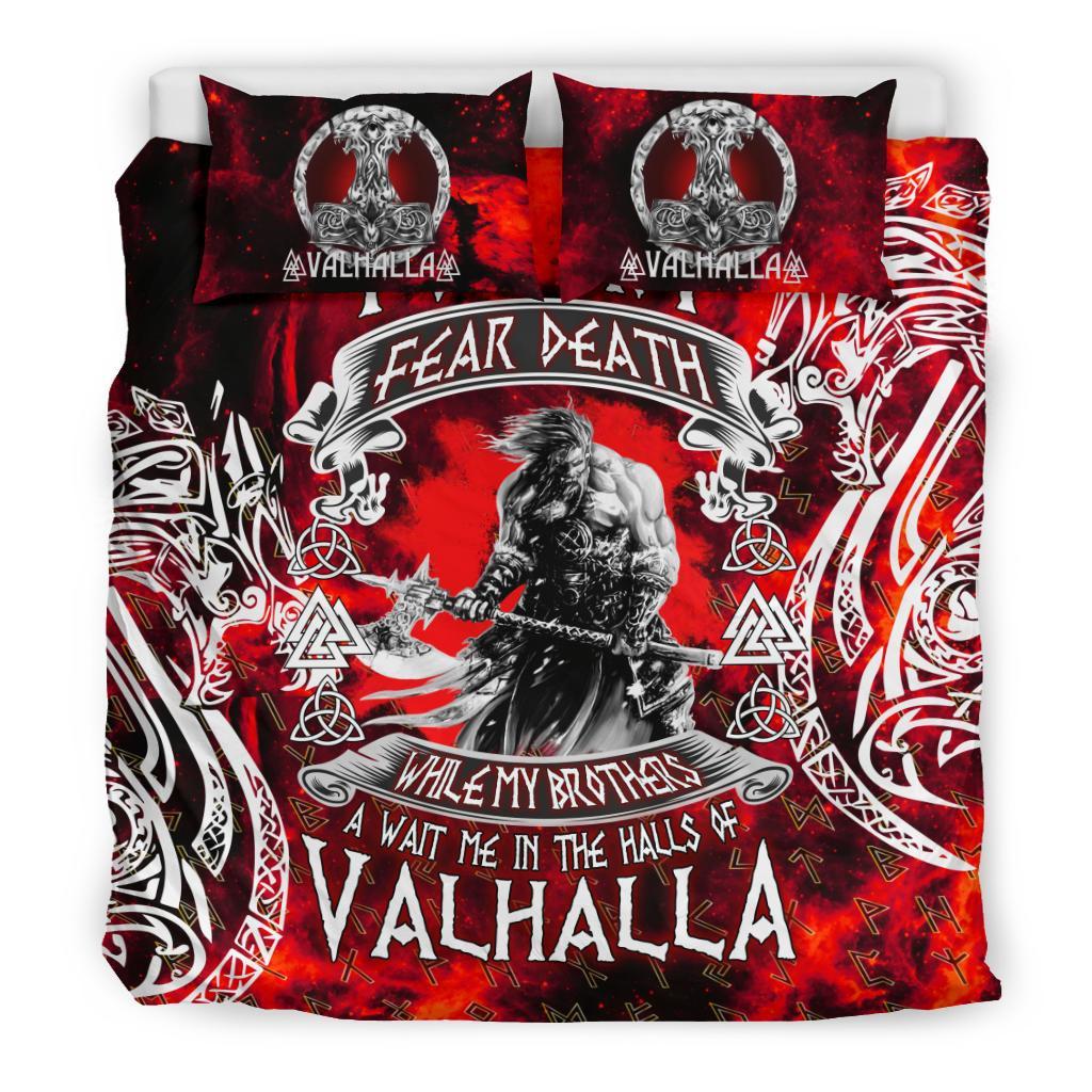 Viking Bedding Set I Do Not Fear Death While My Brothers Await Me In The Halls of Valhalla