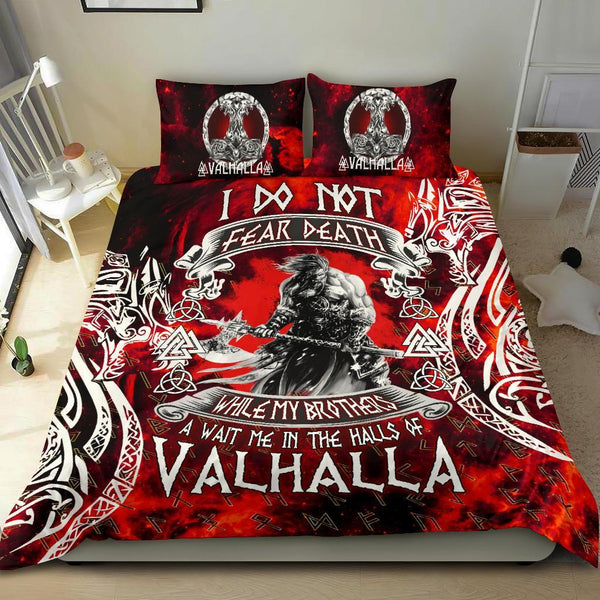 Viking Bedding Set I Do Not Fear Death While My Brothers Await Me In The Halls of Valhalla