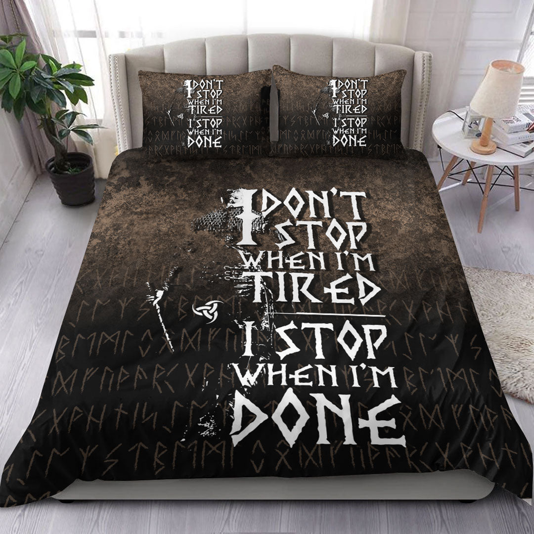 Viking Bedding Set I Don't Stop When I'm Tired I Stop When I'm Done