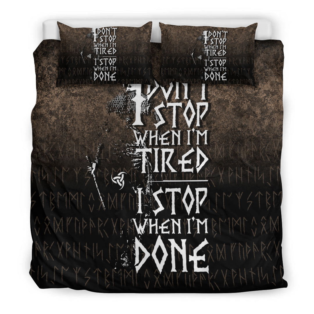 Viking Bedding Set I Don't Stop When I'm Tired I Stop When I'm Done