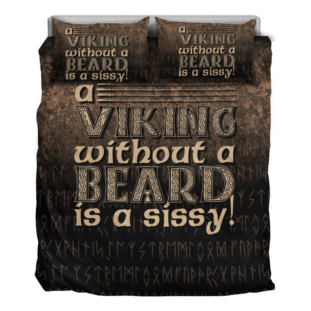 Viking Bedding Set A Viking Without a Beard Is A Sissy!