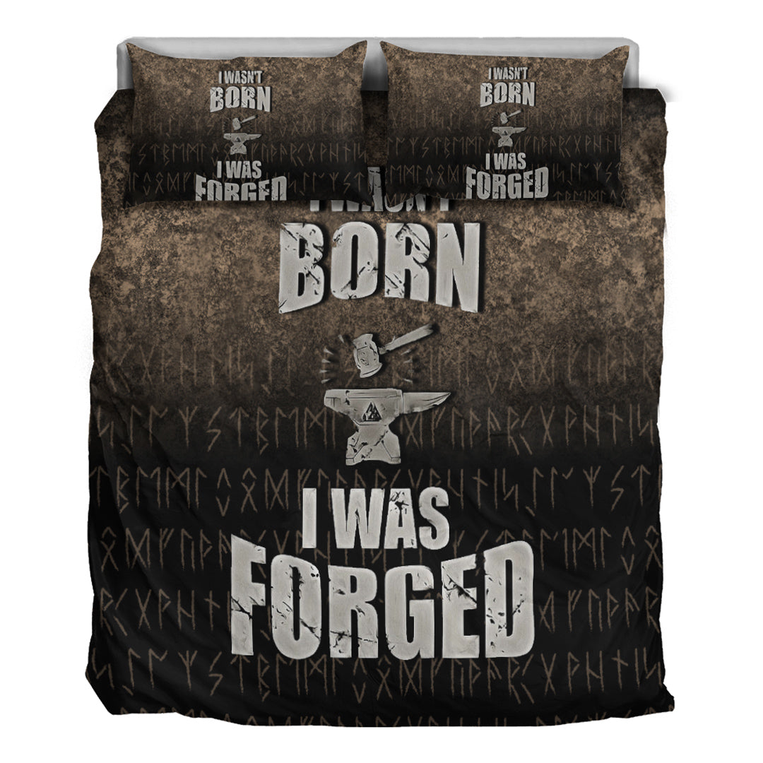 Viking Bedding Set I Wasn't Born I Was Forged