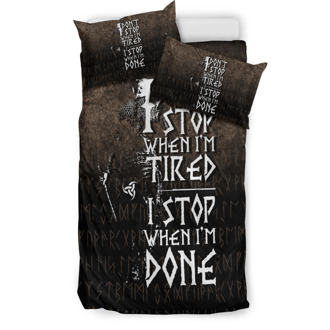 Viking Bedding Set I Don't Stop When I'm Tired I Stop When I'm Done