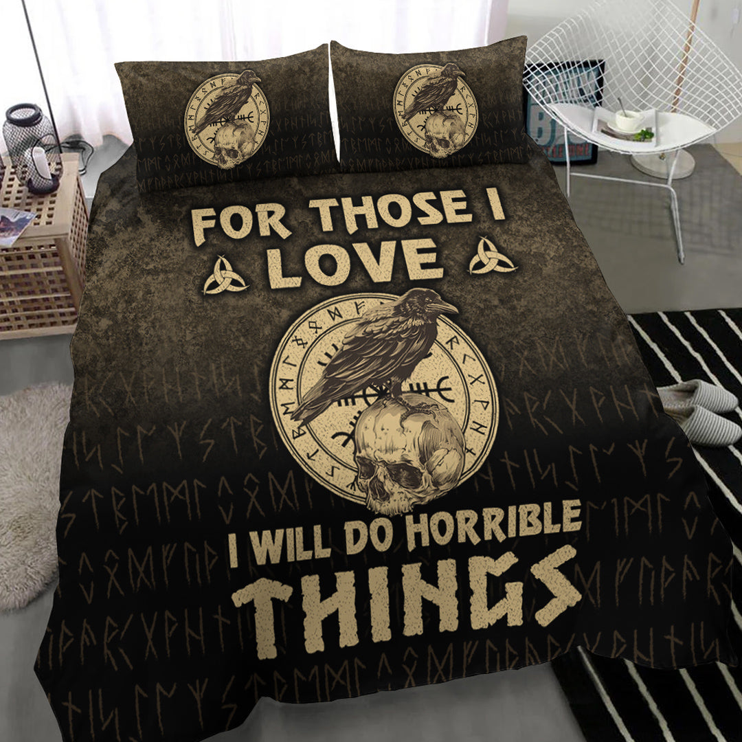 Viking Bedding Set For Those I Love I Will Do Horrible Things