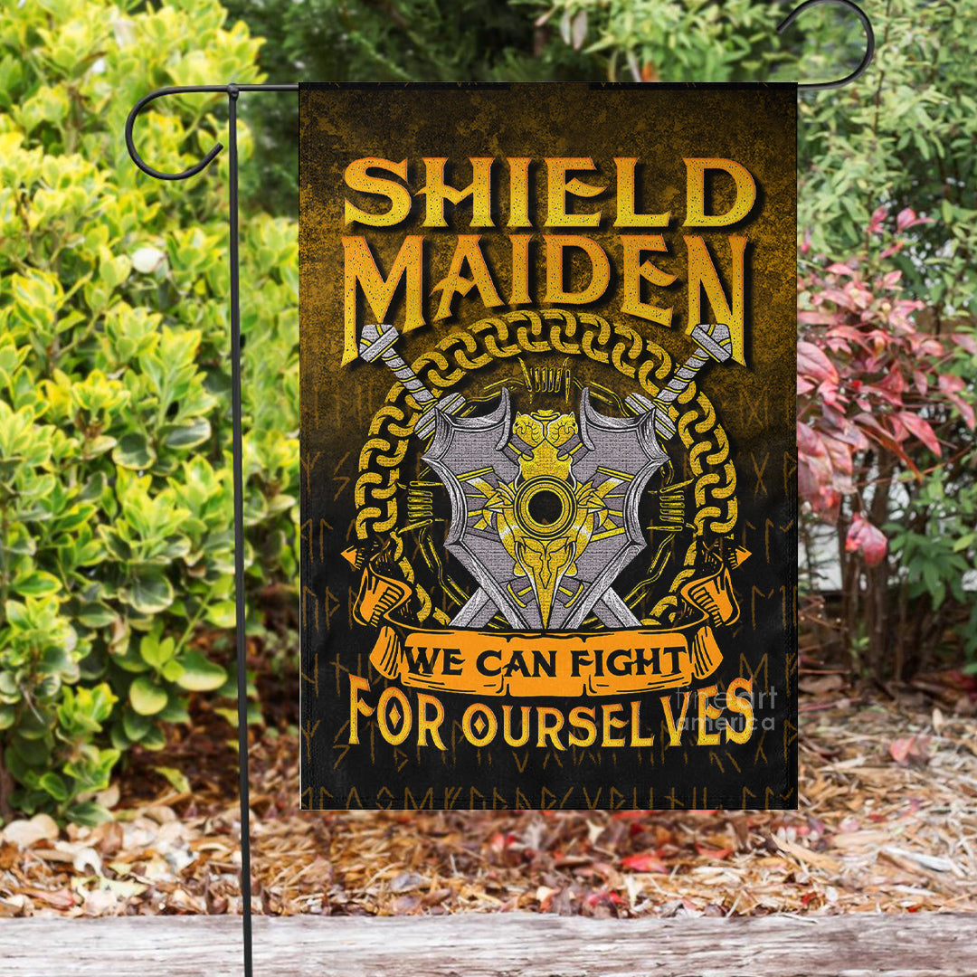 Viking Garden Flag Shield Maiden We Can Fight For Ourselves Ver02