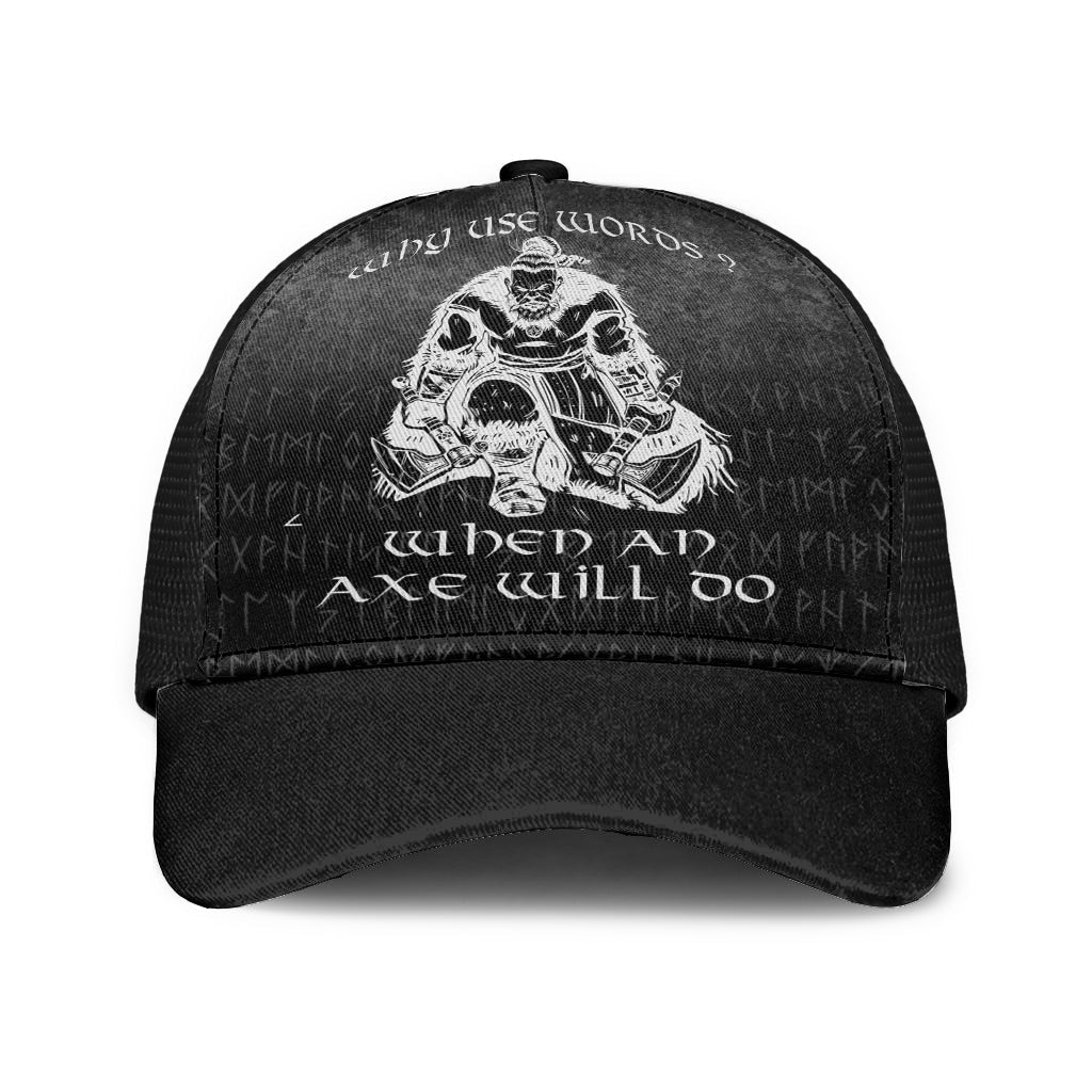 Viking Mesh Back Cap Why Use Words? When An Axe Will Do Style Ver01