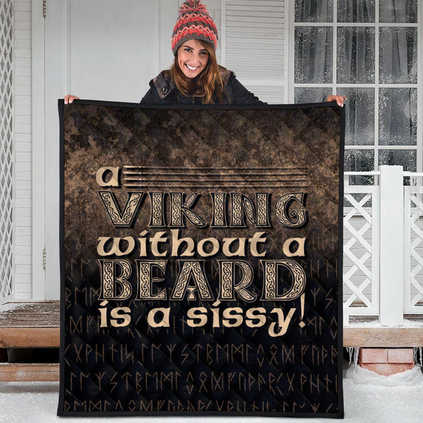 Viking Premium Quilt A Viking Without a Beard Is A Sissy!