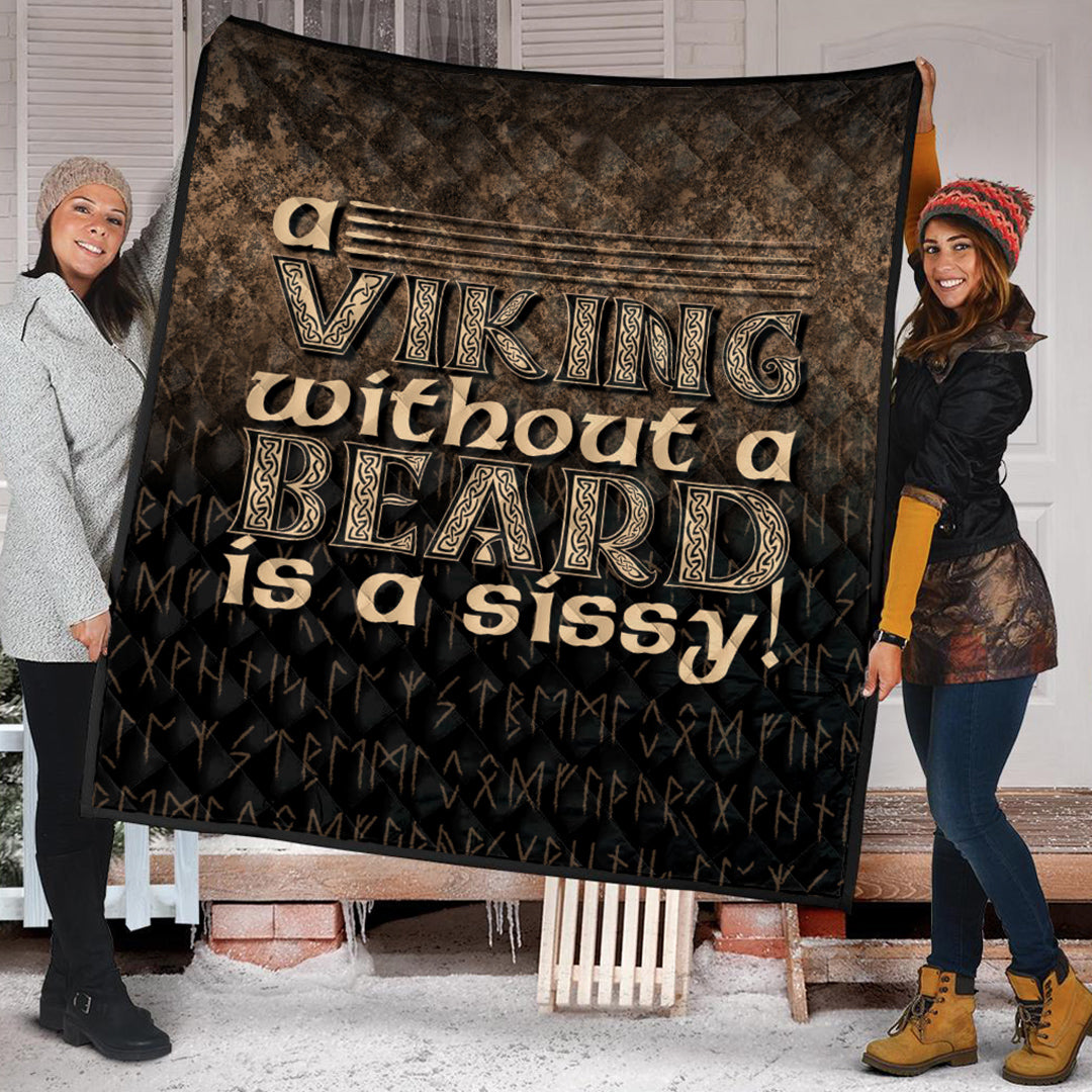 Viking Premium Quilt A Viking Without a Beard Is A Sissy!