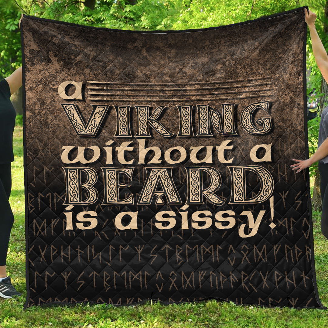 Viking Premium Quilt A Viking Without a Beard Is A Sissy!