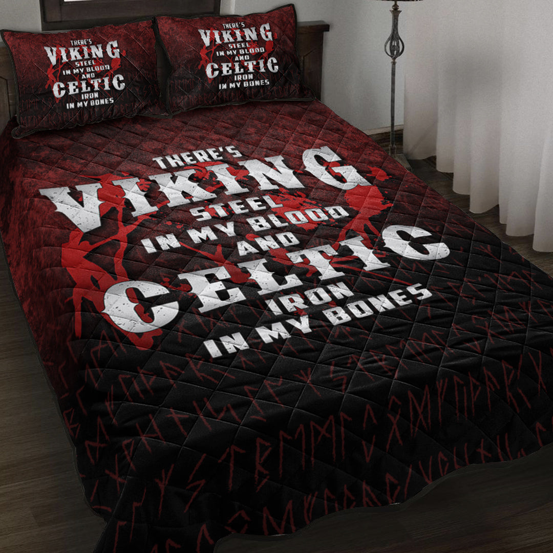 Viking Quilt Bedding Set There's Viking Steel In My Blood And Celtic Iron In My Bones