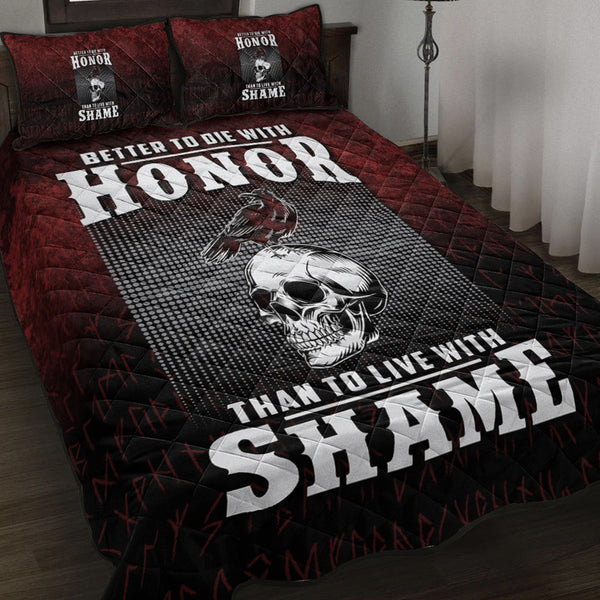 Viking Quilt Bedding Set Better to Die With Honor Than To Live With Shame