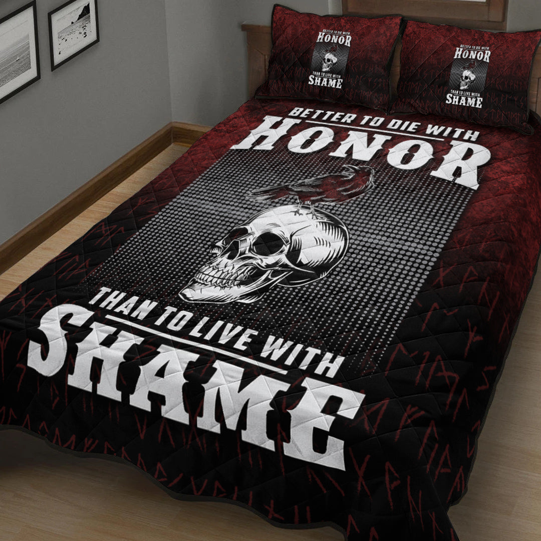 Viking Quilt Bedding Set Better to Die With Honor Than To Live With Shame