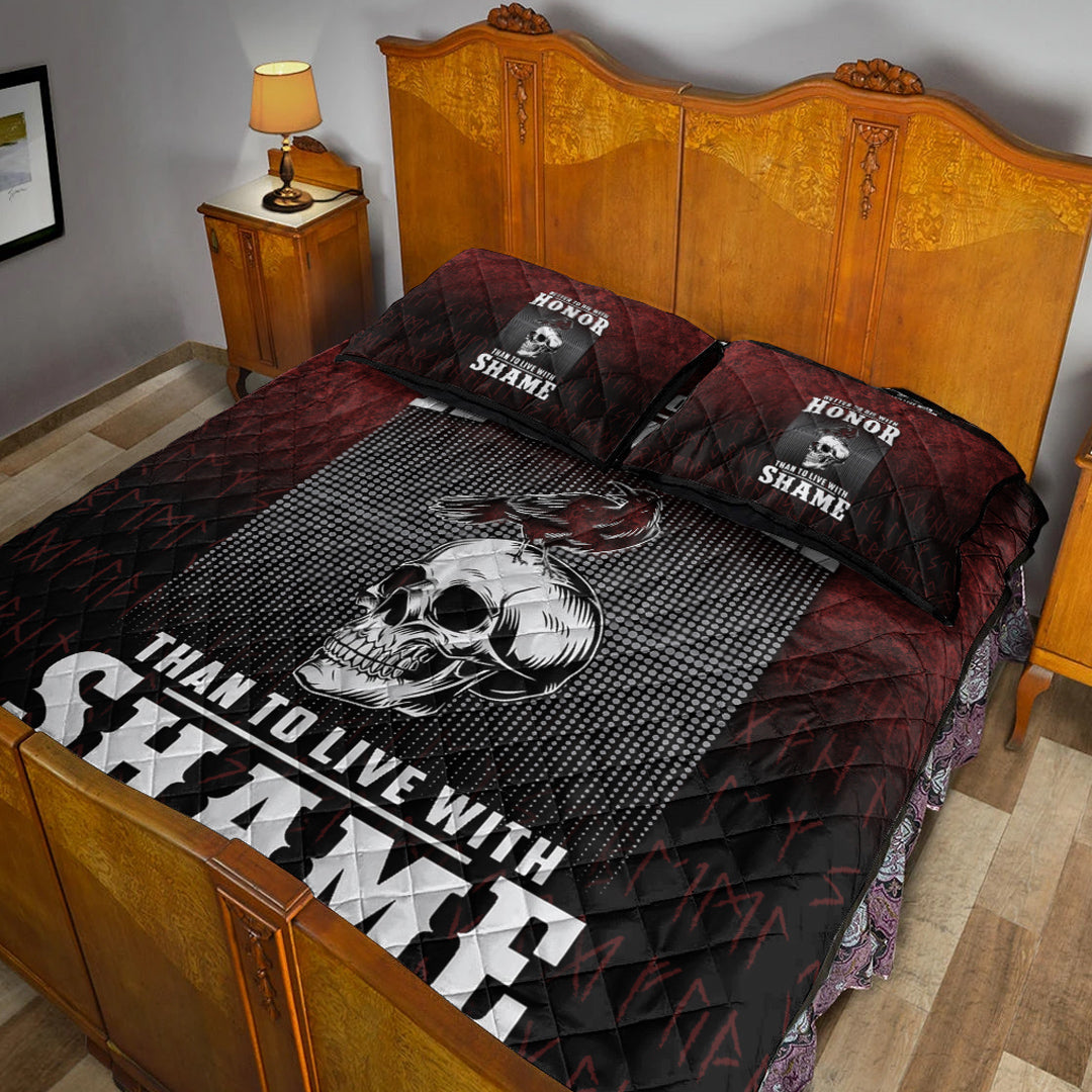 Viking Quilt Bedding Set Better to Die With Honor Than To Live With Shame