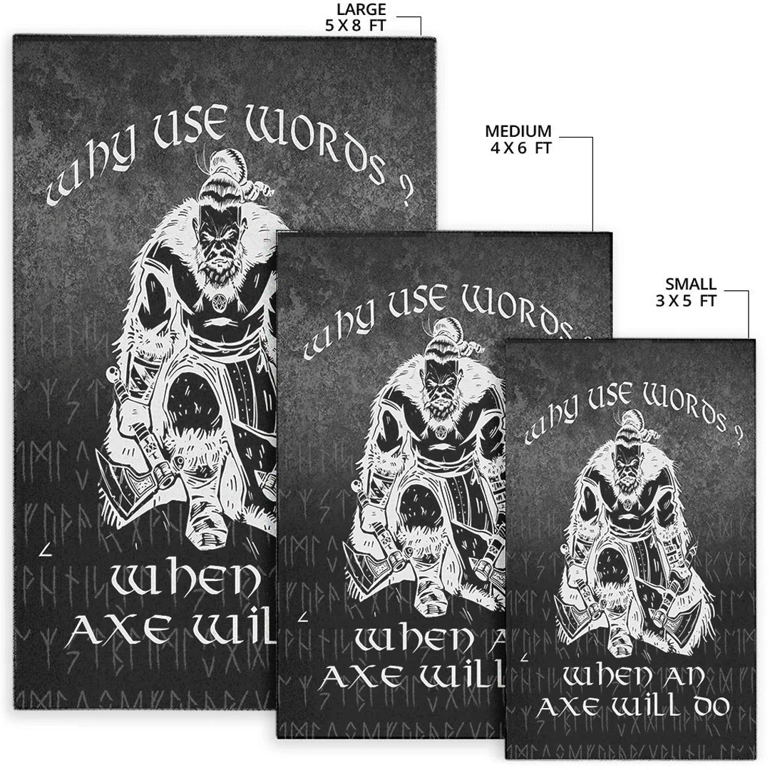 Viking Area Rug Why Use Words? When An Axe Will Do Ver01