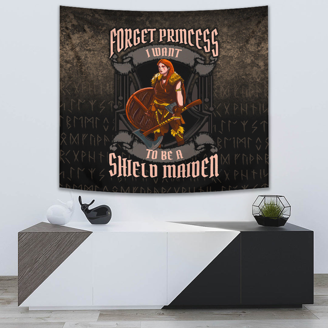 Viking Tapestry Forget Princess I Want To Be A Shield Maiden