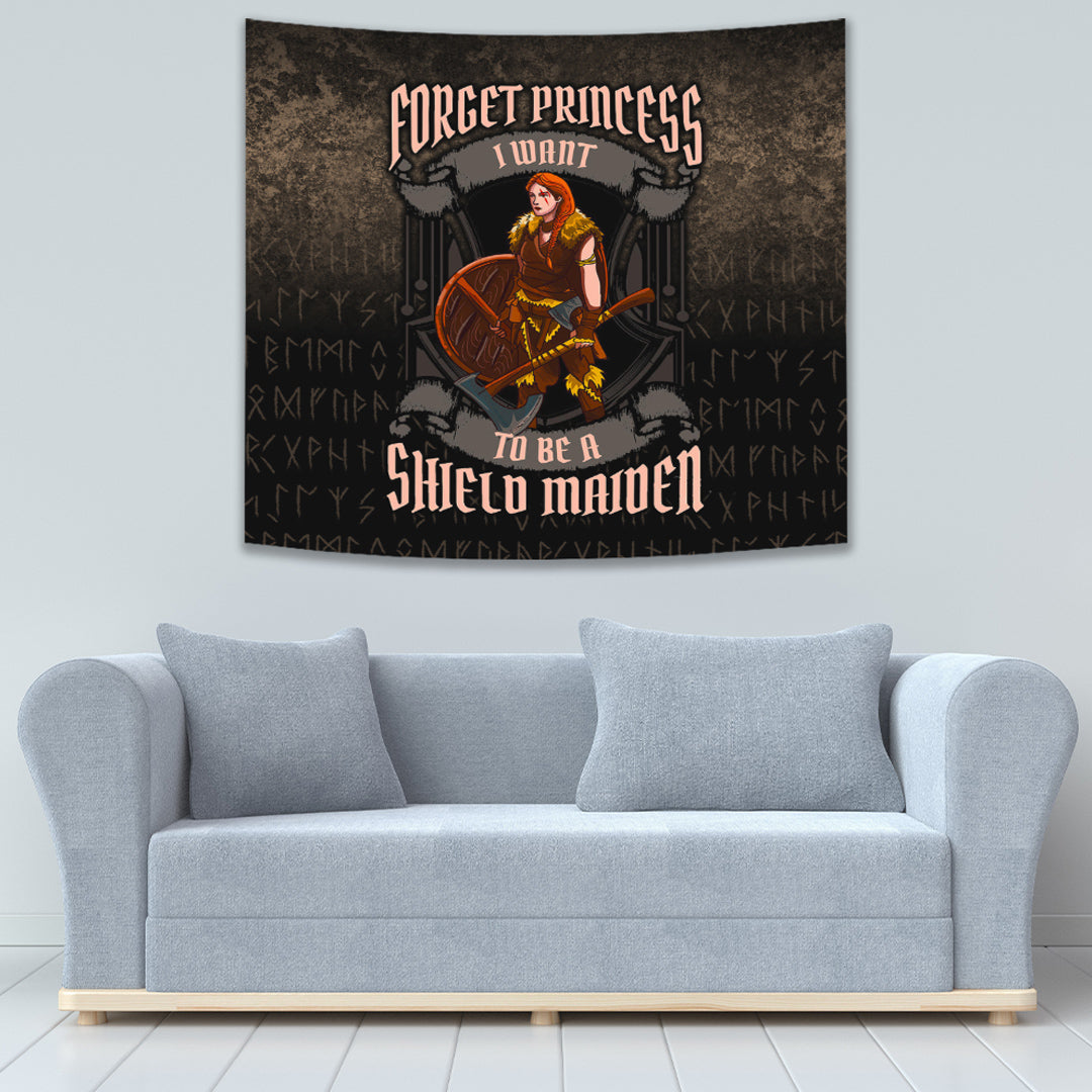 Viking Tapestry Forget Princess I Want To Be A Shield Maiden