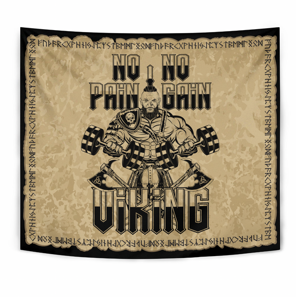 Viking Tapestry No Pain No Gain