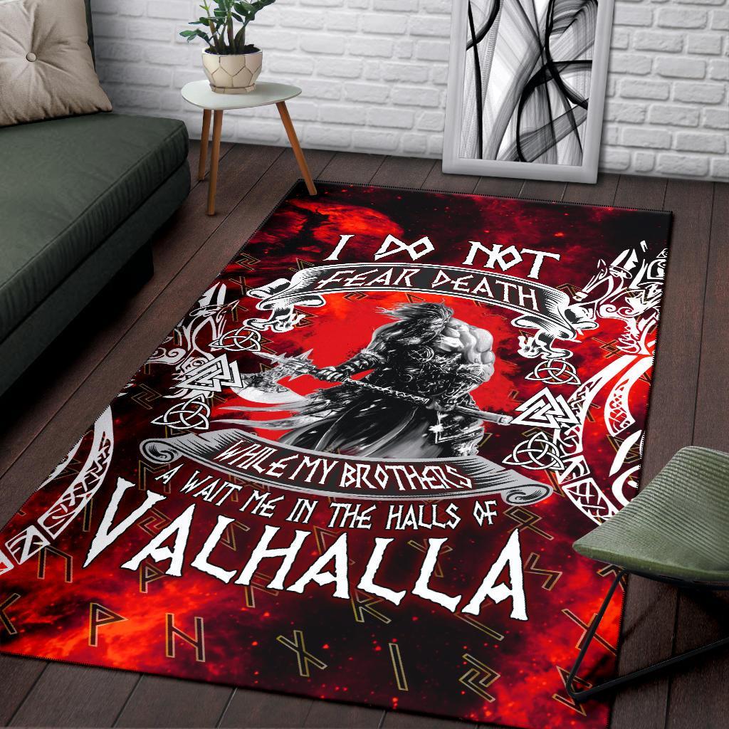 Viking Area Rug I Do Not Fear Death While My Brothers Await Me In The Halls of Valhalla