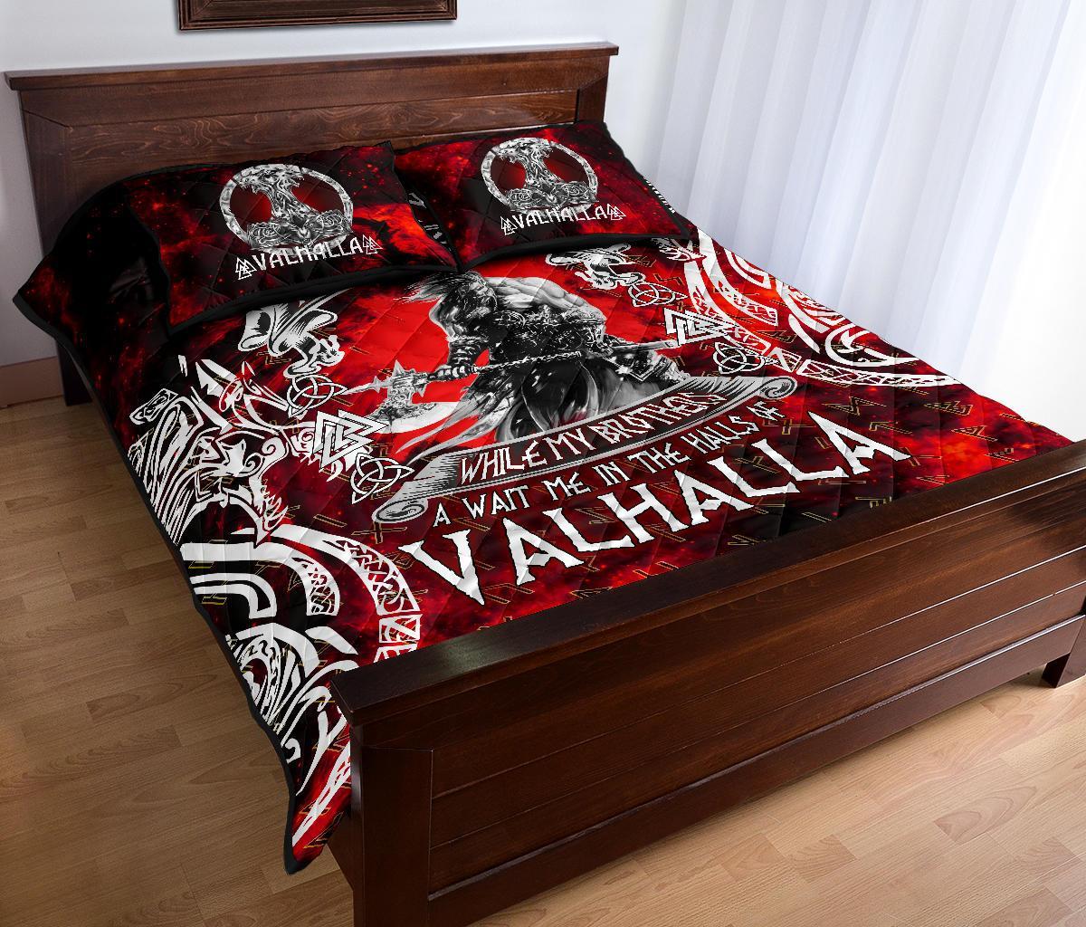 Viking Quilt Bedding Set I Do Not Fear Death While My Brothers Await Me In The Halls of Valhalla